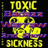 Badazz Warraw@Toxic Sickness 2nd Show 18.10.2012