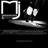 MJ RESSURRECTED & REMIXED | MICHΛEL JΛCKSON TRIBUTE