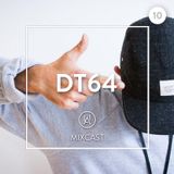#10 Mixcast | DT64