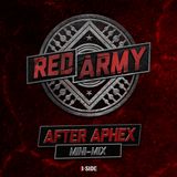 After Aphex Red Army Mini-Mix