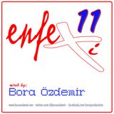 Bora Özdemir - Enfexi 11