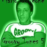 Mario Corleone - Groovy Tunes part 5 @ August 2015 - GROOVY TRAX N°22 -