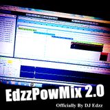 EdzzPowMix 2.0