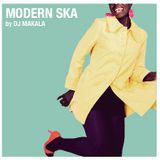 Dj Makala "Modern Ska Mix"