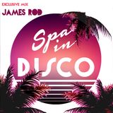 SPA IN DISCO - #014 - Disco Feelings - By JAMES ROD