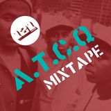 121 CREATIVES 'A.T.C.Q' MIXTAPE