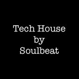 Tech House By Soulbeat