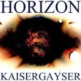 Kaiser Gayser 'HORIZON' Essential Mix