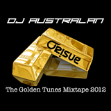 DJ AUSTRALAN - GOLDEN TUNES Mixtape 2012