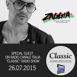 ▶ ZAGGIA ◀ RADIO CANALE ITALIA - Special Guest on CLASSIC Radio Show - 26.07.15
