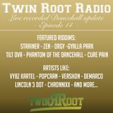 Twin Root Radio-Episode 14