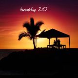 BREATHE 2.0