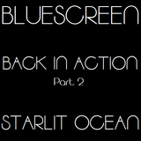 DJ Bluescreen's AFK Summer Mix Part 2