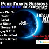 Pure Trance Sessions 1st Annivesrsary Celebration Deejay S.U.G Guest Mix