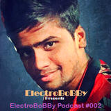 ElectroBoBBy Podcast #002