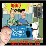 Radio BAM episode 193 with The Nuts on Radio Onda D'Urto