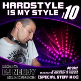 DJ Neuby aka. Neubtronic - Hardstyle Is My Style 10 (Special Steff Mix 2012)
