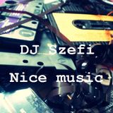 Dj Szefi - Nice music