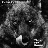 Thirst For House