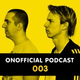 Onofficial Podcast 003