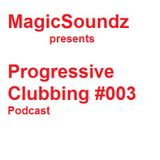 Progressive Clubbing #003