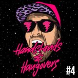 Kronic - Handstands & Hangovers Podcast - Episode 4