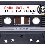 ~ OsRu Vol.9 - DJ Clarkee (OsRu 5th Anniversary Mix) UK ~