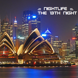 .::: Nightlife :::.::: The Thirteenth Night :::.