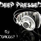 DEEP PRESSED