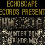 845 Winter Hip Hop Mix by Ohm_A_Ga ( Jamie Starr )
