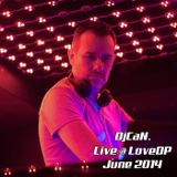 DjCaN. // Live at LoveDP - Istanbul - June 2014