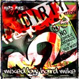 Hard Mike - Dirty Frequency 12