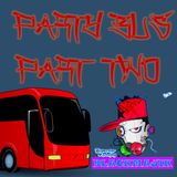 Party Bus Part 2