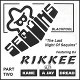 DJ Rikkee live at the last night of Sequins Part 2