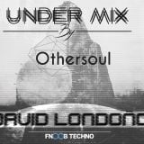 Under Mix Podcast By Othersoul on FNOOB Techno Radio