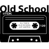 TDK's Old School Hip Hop Mix