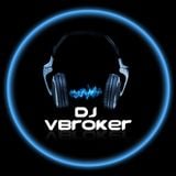 DJvbroke Electro / Dance Mix