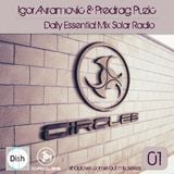 Igor Avramovic & Predrag Puzic Daily Essential Mix 01 Solar Radio