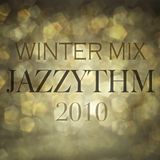jazzythm winter mix 2010