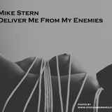 Mike Stern - Deliver Me From My Enemies