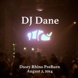 Dusty Rhino Pre-Burn 2014