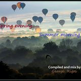 Spring evening... Summer morning