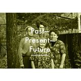 Past-Present-Future