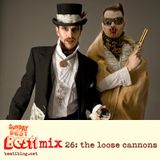 Bestimix 26: The Loose Cannons