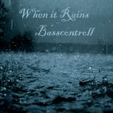 When it rains