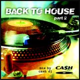 BACK TO HOUSE part 2