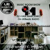 Music Room Show With I-van Marcenko on Uebeatz Radio #7