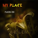 My Place Podcast 030: Raeb Ladiv