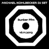 Michael Kohlbecker - DJ SET Bunker Frankfurt Novemberei :)
