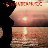 DjwonderMusic Mix Summer 2015